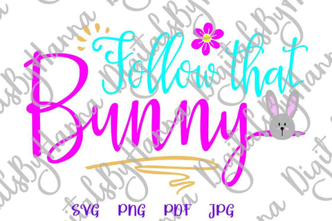 Follow That Bunny Happy Easter Print & Cut SVG Digitals by Hanna 