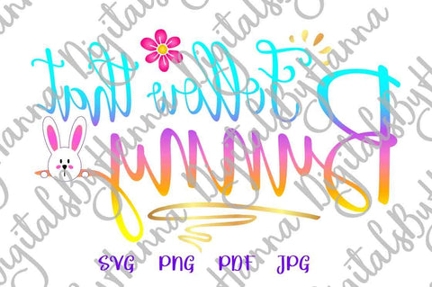 Follow That Bunny Happy Easter Print & Cut SVG Digitals by Hanna 