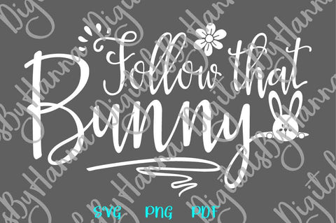 Follow That Bunny Happy Easter Print & Cut SVG Digitals by Hanna 