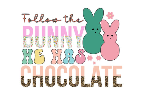 Follow the bunny he has chocolate Sublimation Rupkotha 