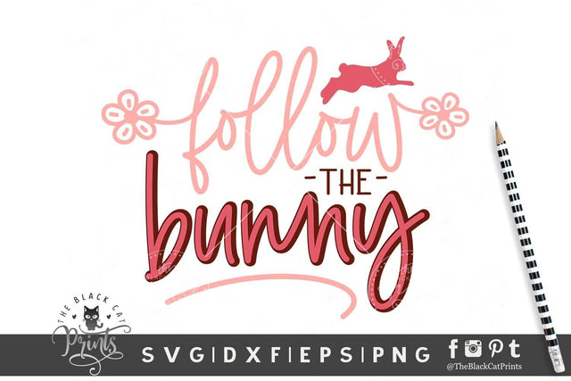 Follow the Bunny | Kids Easter cut file SVG TheBlackCatPrints 