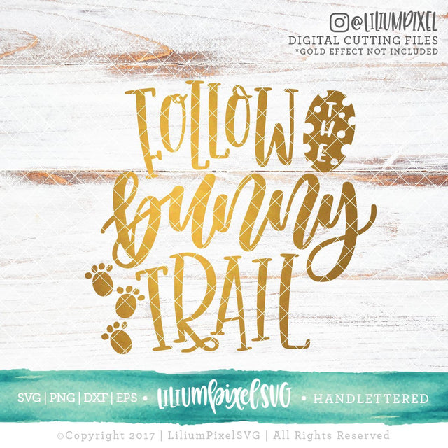 Follow the Bunny Trail SVG Lilium Pixel SVG 