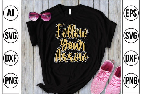 Follow Your Arrow svg SVG orpitasn 