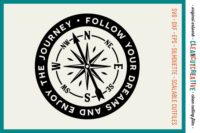 Follow Your Dreams and Enjoy the Journey design with compass - inspirational quote svg SVG CleanCutCreative 