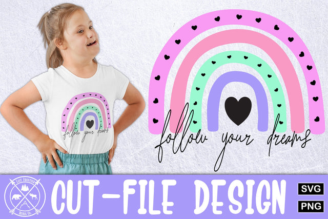 Follow your dreams Cut file|little girls shirt SVG SVG Last Frontier Design Co. 