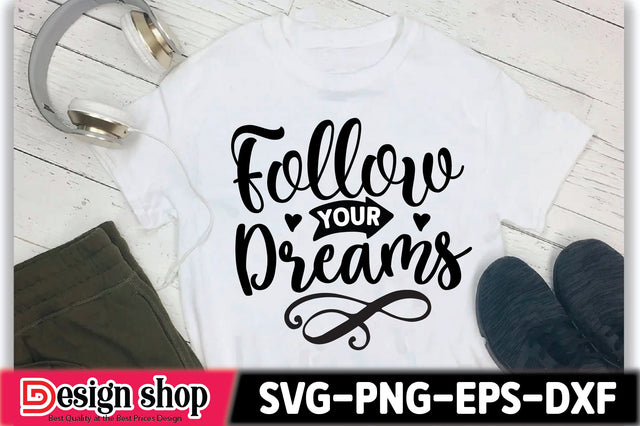 Follow Your Dreams SVG Ariyan 