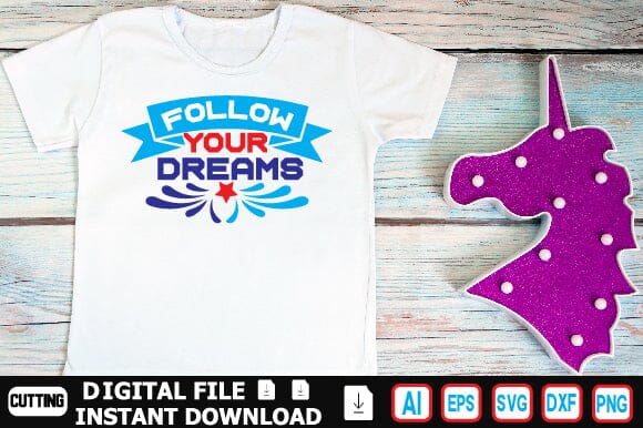 Follow Your Dreams SVG Craftlabsvg24 