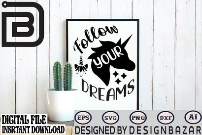 Follow Your Dreams SVG Craftlabsvg24 