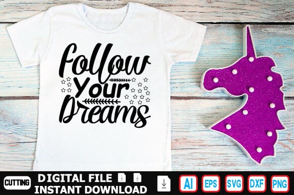 Follow Your Dreams SVG Craftlabsvg24 