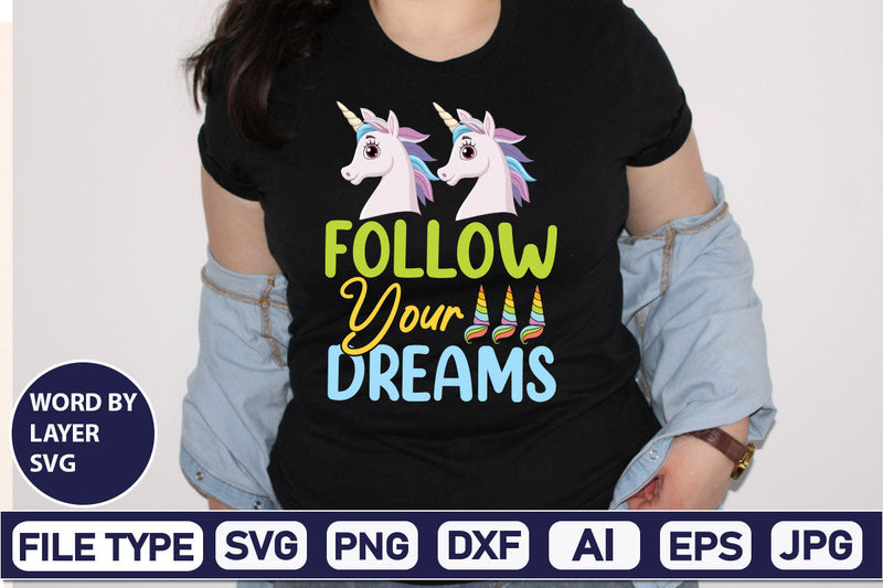 Follow Your Dreams SVG Cut File SVG DesignPlante 503 