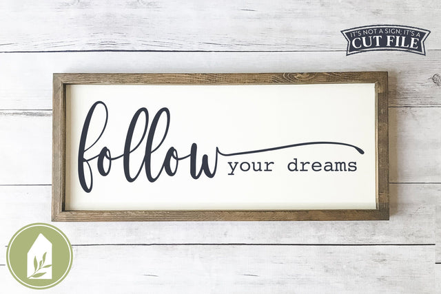 Follow Your Dreams SVG | Motivational | Boho SVG SVG LilleJuniper 