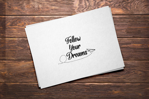 Follow Your Dreams SVG Sublimatiz Designs 