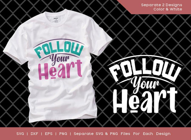 Follow Your Heart SVG Cut File | Valentine's Day Svg | Love Svg | Valentine's Couple Svg | T-shirt Design SVG ETC Craft 