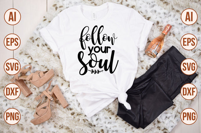 follow your soul svg SVG shah alam 