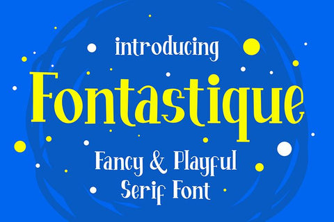 Fontastique - Playful Display Font Font Mozzatype 