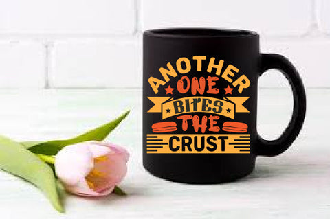 Food & Drink Tshirt Design Another one bites the crust SVG SH_Tee store 