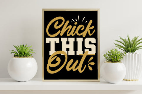 Food & Drink Tshirt Design Chick this out SVG SH_Tee store 