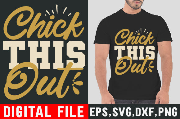 Food & Drink Tshirt Design Chick this out SVG SH_Tee store 