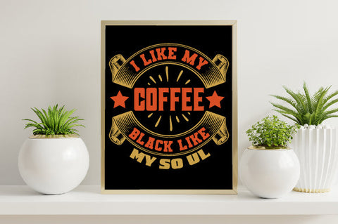 Food & Drink Tshirt Design I like my coffee black like my soul SVG SH_Tee store 