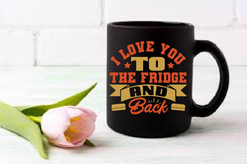 Food & Drink Tshirt Design I love you to the fridge and back SVG SH_Tee store 