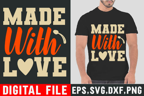 Food & Drink Tshirt Design Made with love SVG SH_Tee store 