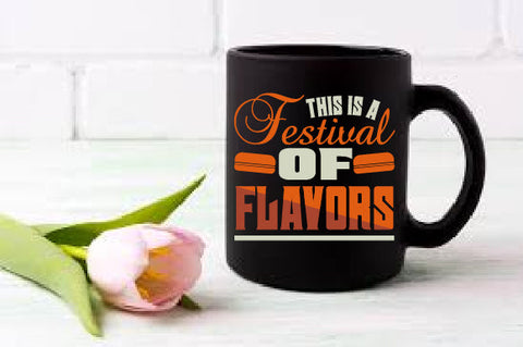Food & Drink Tshirt Design This is a festival of flavors SVG SH_Tee store 
