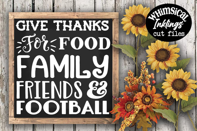 Food Family Football-Give Thanks SVG SVG Whimsical Inklings 