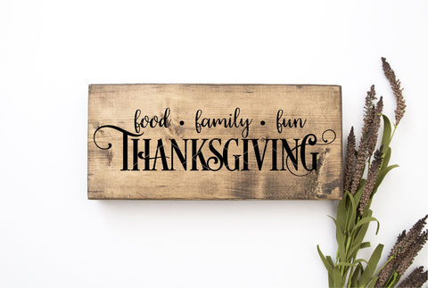 Food, Family, Fun: Thanksgiving SVG File SVG Board & Batten Design Co 