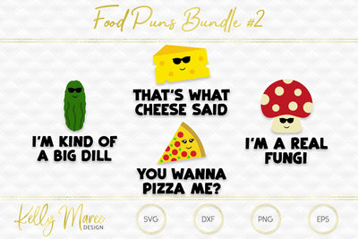 Food Puns Bundle #2 Kelly Maree Design
