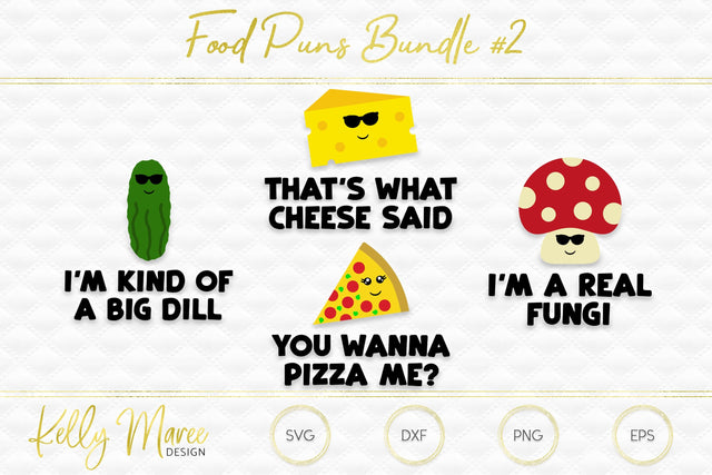 Food Puns Bundle #2 Kelly Maree Design