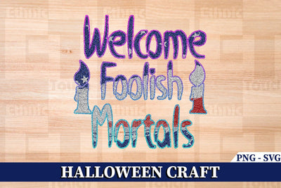 Foolish Mortals SVG Ethnic Touch 