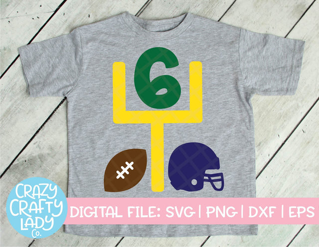 Football 6th Birthday SVG Crazy Crafty Lady Co. 