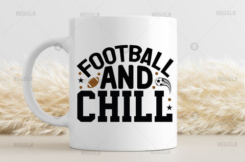 Football and chill SVG SVG Regulrcrative 