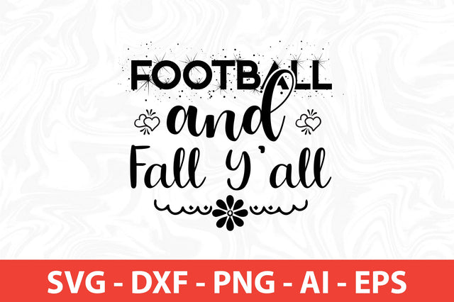 Football and Fall Yall svg SVG nirmal108roy 