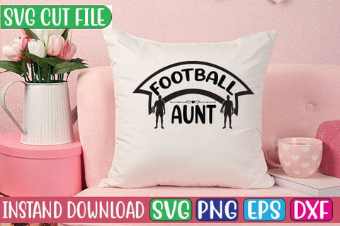 Football Aunt SVG Cut File SVG Studio Innate 