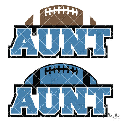 Football Aunt SVG Kelly Lollar Designs 