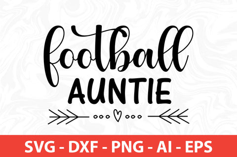 Football Auntie svg SVG nirmal108roy 
