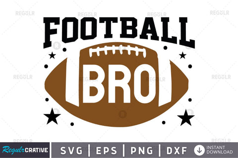 Football bro SVG SVG Regulrcrative 