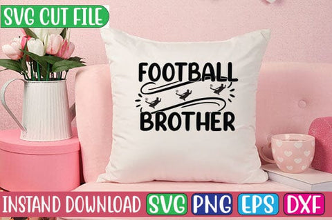 Football Brother SVG Cut File SVG Studio Innate 