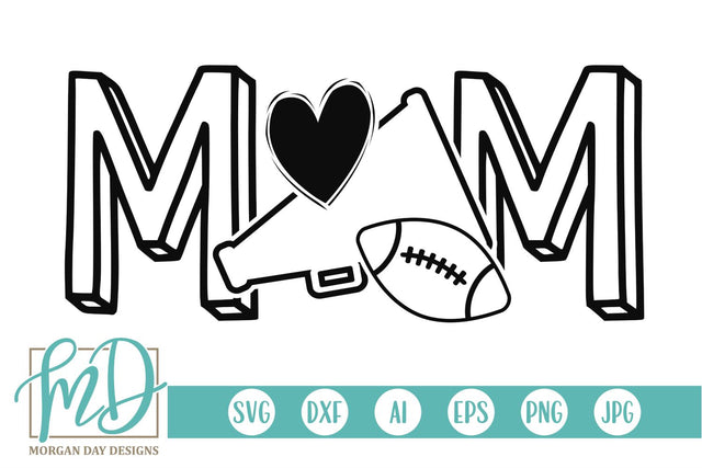 Football Cheer Mom SVG Morgan Day Designs 