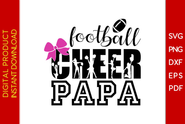 Football Cheer Papa SVG PNG PDF Cut File SVG Creativedesigntee 