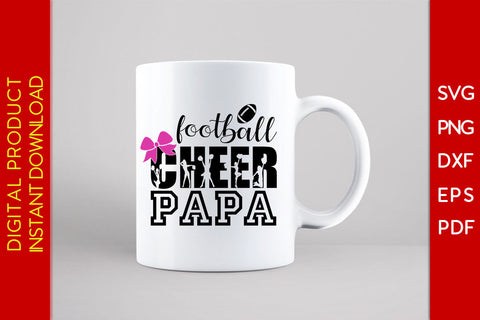 Football Cheer Papa SVG PNG PDF Cut File SVG Creativedesigntee 
