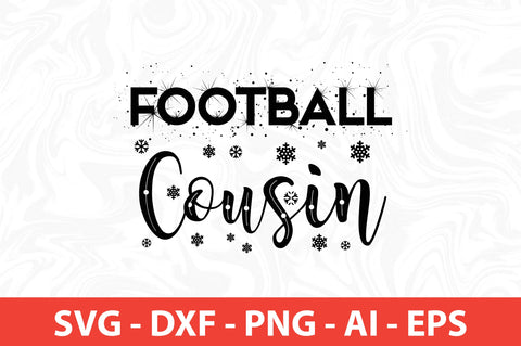 Football Cousin svg SVG nirmal108roy 