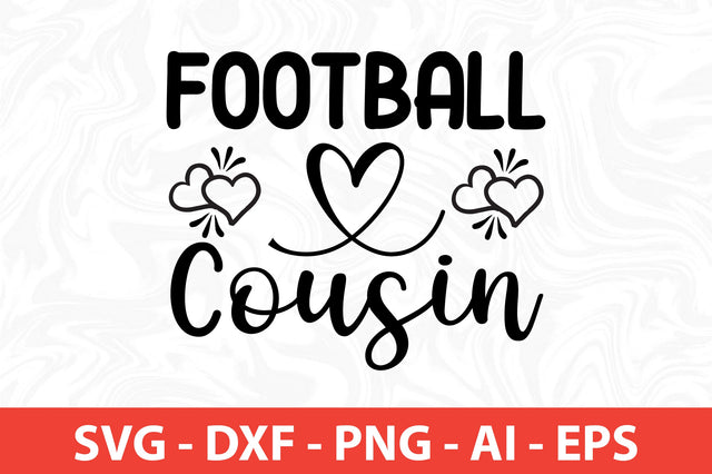 Football Cousin svg SVG orpitasn 