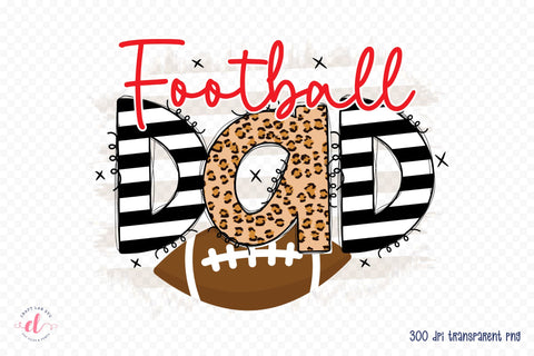 Football Dad PNG, Football Sublimation Design Sublimation CraftLabSVG 