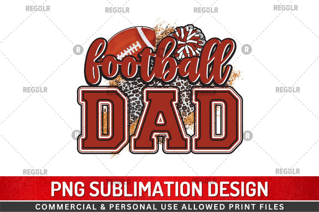 Football dad Sublimation Design Sublimation Regulrcrative 