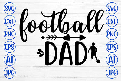 FOOTBALL DAD SVG Cut File SVG Syaman 