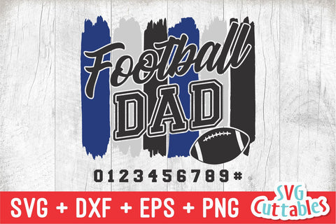 Football Dad svg - Football Dad Cut File - svg - dxf - eps - png - Football Cut File - Brush Stroke - Silhouette - Cricut - Digital Download SVG Svg Cuttables 