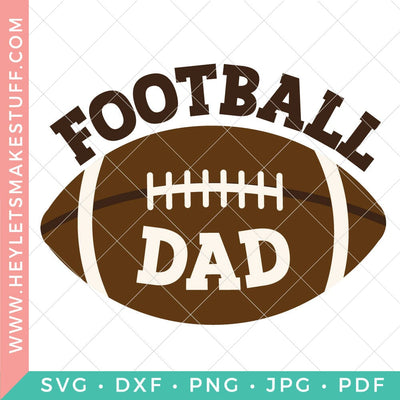 Football Dad SVG Hey Let's Make Stuff 