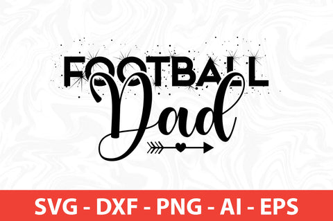 Football Dad svg SVG nirmal108roy 